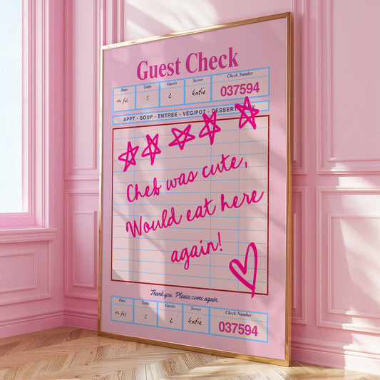 Guest Check Poster - Chef was cute wall Art - Pink Decor - Valentine's Wall Art