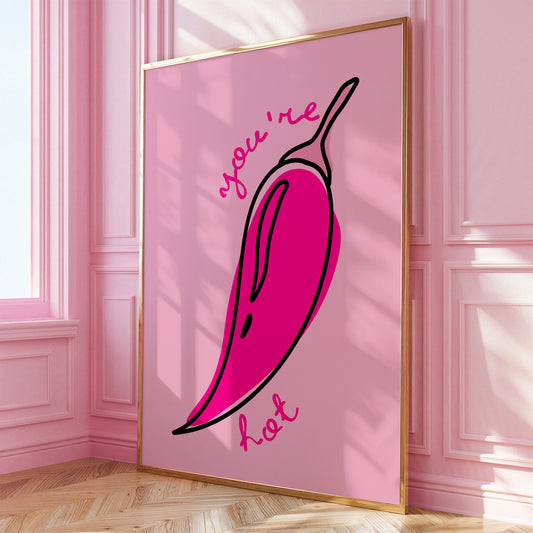 Chili Pepper Poster - You're Hot Print, Pink Spicy Wall Art for Kitchen, Valentine's Print